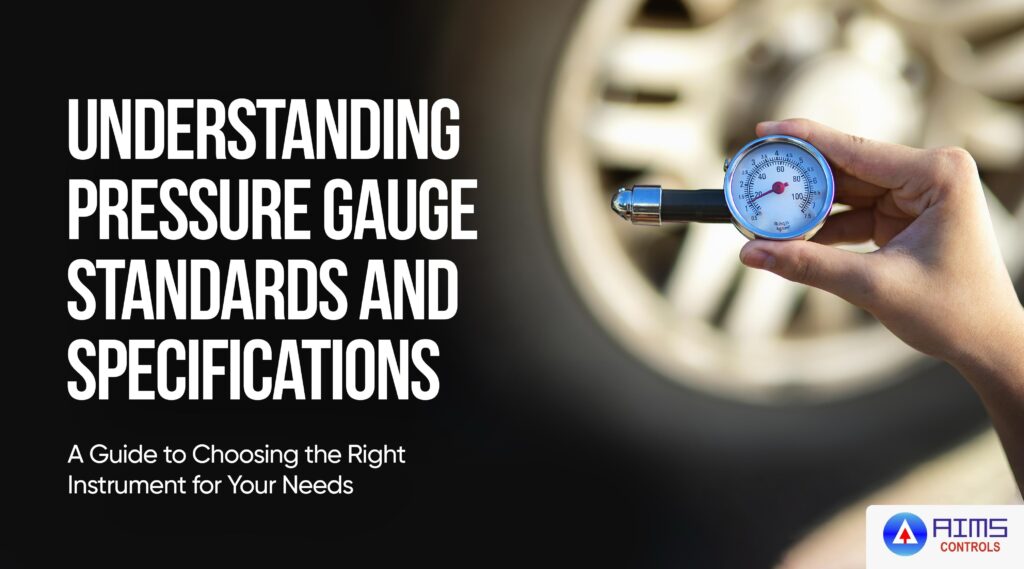 Pressure Gauge Standards & Specs