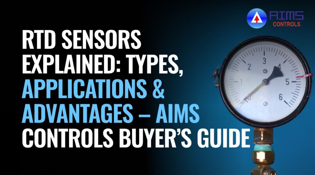 RTD Sensor Types, Applications & Advantages AIMS Controls
